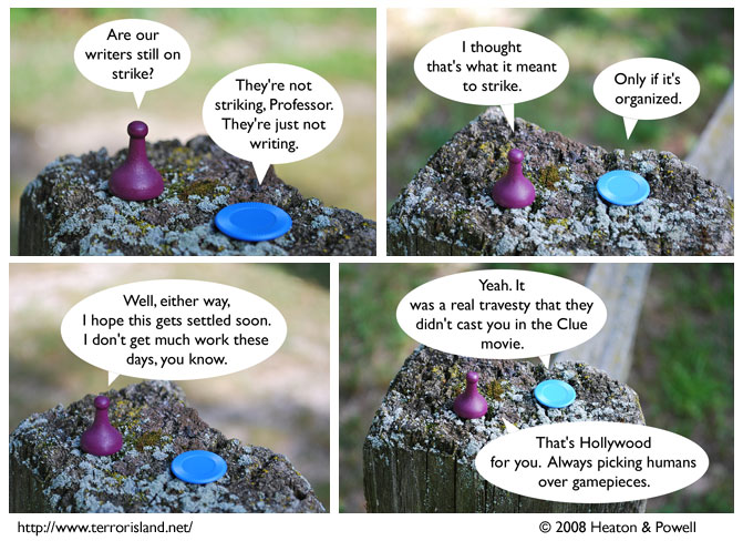 Strike? More like spare, as in sparing you from poorly scripted strips. it's hard to appreciate this comic strip without seeing it